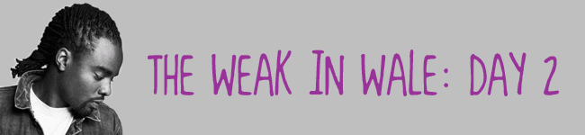 The Weak in Wale - Day 2